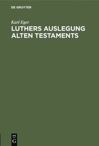 bokomslag Luthers Auslegung Alten Testaments