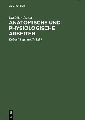 bokomslag Anatomische Und Physiologische Arbeiten