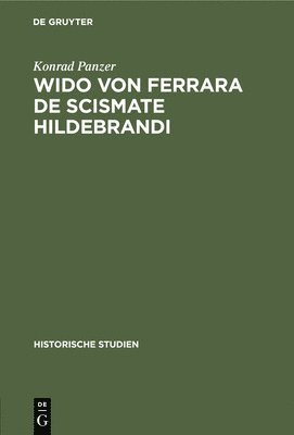 Wido Von Ferrara de Scismate Hildebrandi 1