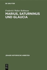 bokomslag Marius, Saturninus Und Glaucia