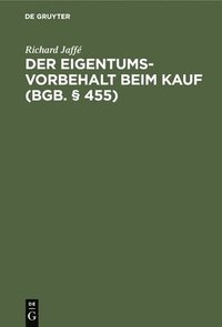 bokomslag Der Eigentumsvorbehalt Beim Kauf (Bgb.  455)