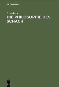 bokomslag Die Philosophie Des Schach