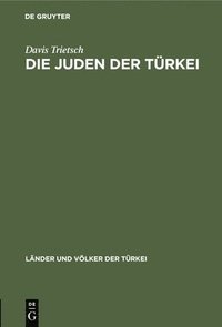 bokomslag Die Juden Der Trkei