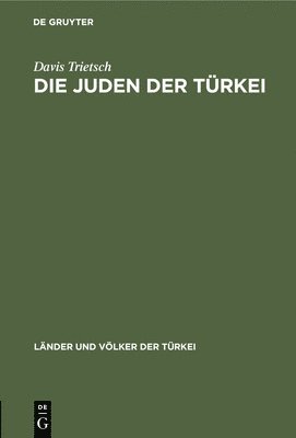 Die Juden Der Trkei 1