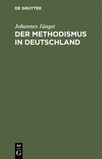 bokomslag Der Methodismus in Deutschland