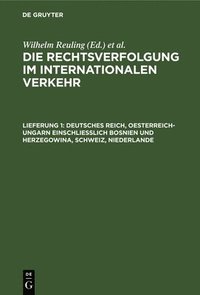bokomslag Deutsches Reich, Oesterreich-Ungarn Einschliesslich Bosnien Und Herzegowina, Schweiz, Niederlande