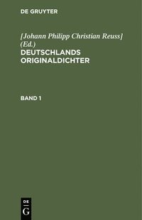 bokomslag Deutschlands Originaldichter. Band 1