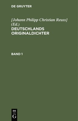 Deutschlands Originaldichter. Band 1 1