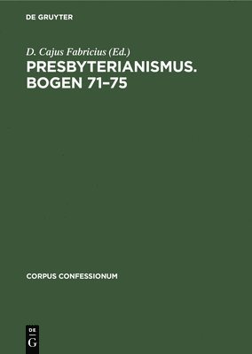 Presbyterianismus. Bogen 71-75 1