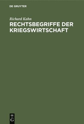 Rechtsbegriffe Der Kriegswirtschaft 1