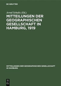 bokomslag Mitteilungen Der Geographischen Gesellschaft in Hamburg, 1919