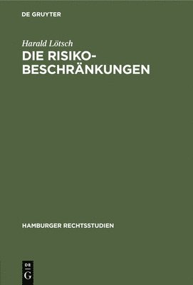 Die Risikobeschrnkungen 1