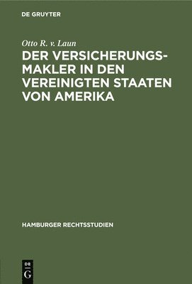 Der Versicherungsmakler in Den Vereinigten Staaten Von Amerika 1