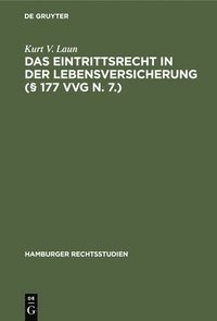 bokomslag Das Eintrittsrecht in Der Lebensversicherung ( 177 VVG N. 7.)
