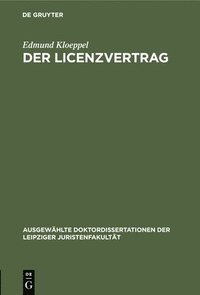 bokomslag Der Licenzvertrag