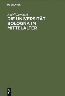 Die Universitt Bologna Im Mittelalter 1