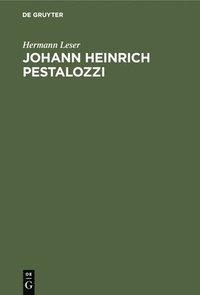 bokomslag Johann Heinrich Pestalozzi
