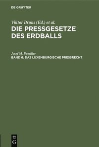 bokomslag Das Luxemburgische Preßrecht