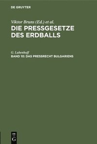 bokomslag Das Preßrecht Bulgariens