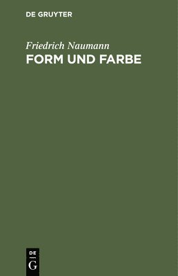 bokomslag Form Und Farbe