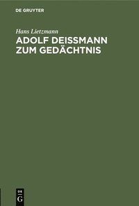 bokomslag Adolf Deimann Zum Gedchtnis