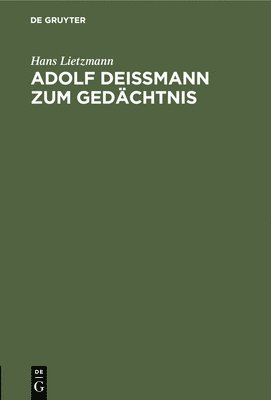 Adolf Deimann Zum Gedchtnis 1