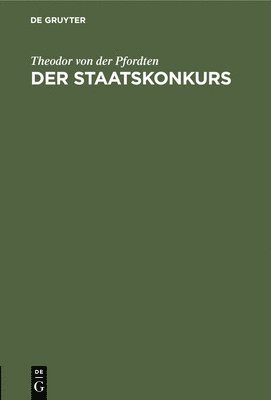 Theodor Von Der Pfordten - Der Staatskonkurs, Inbunden