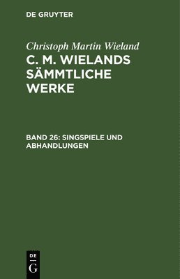 Singspiele Und Abhandlungen 1