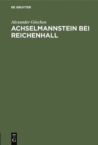 bokomslag Achselmannstein Bei Reichenhall
