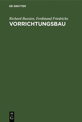 Vorrichtungsbau 1