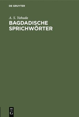 Bagdadische Sprichwörter