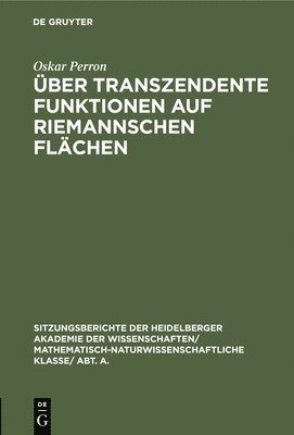 Über Transzendente Funktionen Auf Riemannschen Flächen
