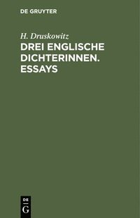 bokomslag Drei Englische Dichterinnen. Essays