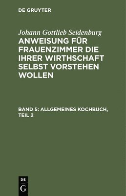 Allgemeines Kochbuch, Teil 2 1