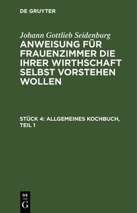 bokomslag Allgemeines Kochbuch, Teil 1
