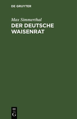 bokomslag Der Deutsche Waisenrat