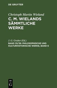 bokomslag Philosophische Und Kulturhistorische Werke, Band 6