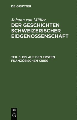 bokomslag Bis Auf Den Ersten Französischen Krieg