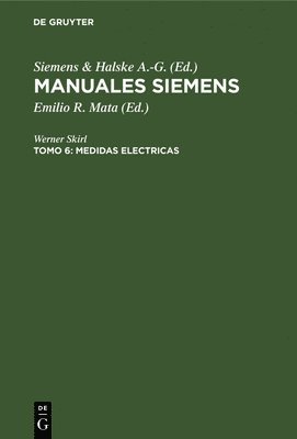Werner Skirl, Emilio R Mata, Emilio R. Mata - Medidas Electricas, Inbunden