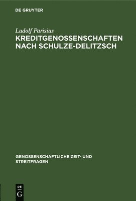 Kreditgenossenschaften Nach Schulze-Delitzsch 1