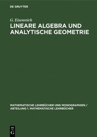 bokomslag Lineare Algebra Und Analytische Geometrie