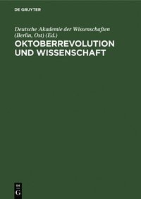 bokomslag Oktoberrevolution Und Wissenschaft