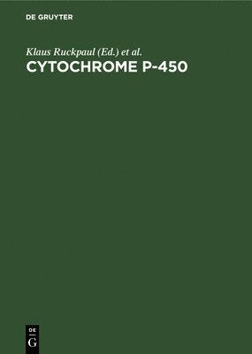 Klaus Ruckpaul, Horst Rein - Cytochrome P-450, Inbunden