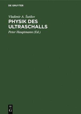 bokomslag Physik Des Ultraschalls