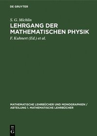 bokomslag Lehrgang Der Mathematischen Physik