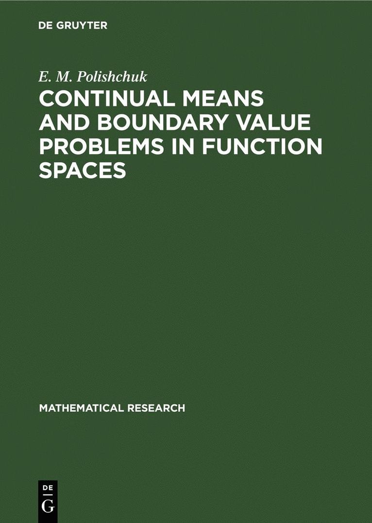 Continual Means and Boundary Value Problems in Function Spaces 1