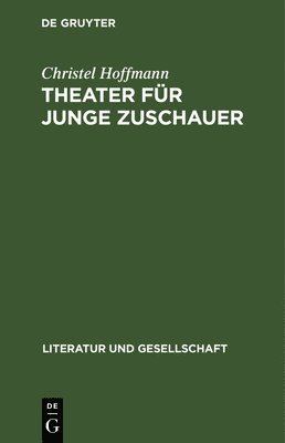 bokomslag Theater Fr Junge Zuschauer