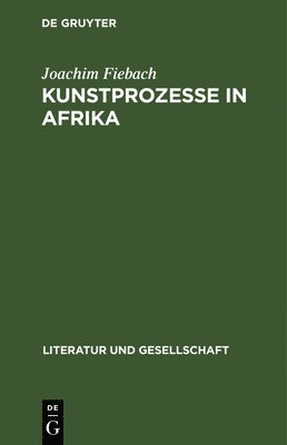 bokomslag Kunstprozesse in Afrika