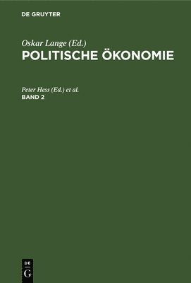 Peter Hess, Harry Maier - Politische Ökonomie. Band 2, Inbunden