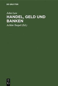 bokomslag Handel, Geld Und Banken